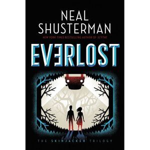Everlost -- Neal Shusterman